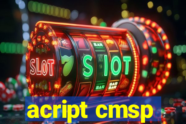 acript cmsp